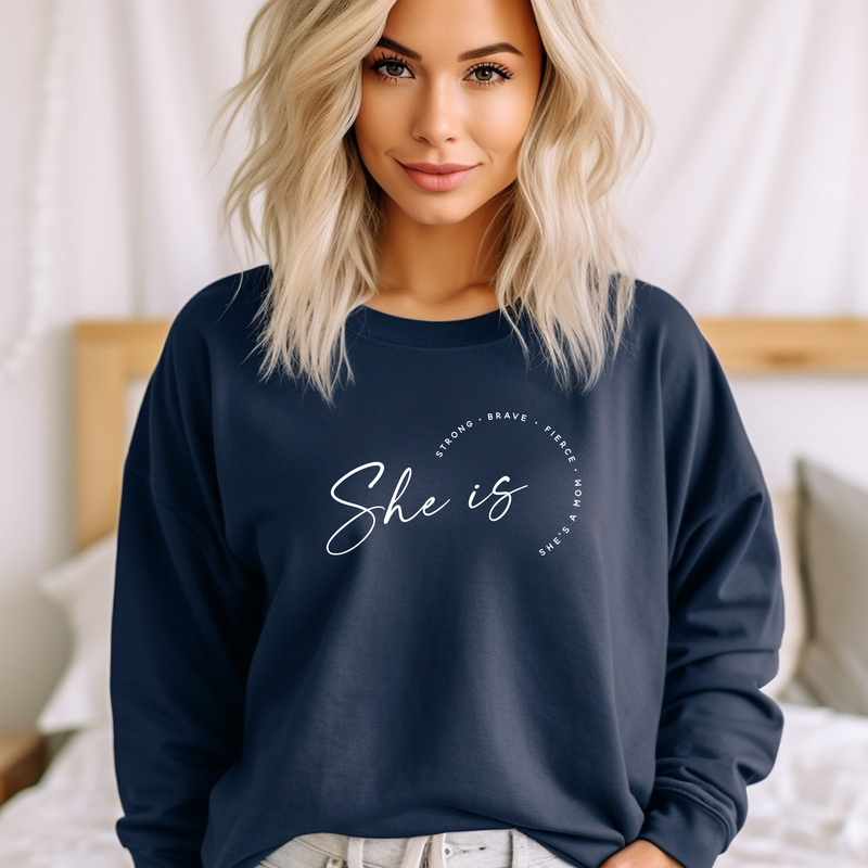 "She Is....."Relaxed Fit Classic Crew Sweatshirt