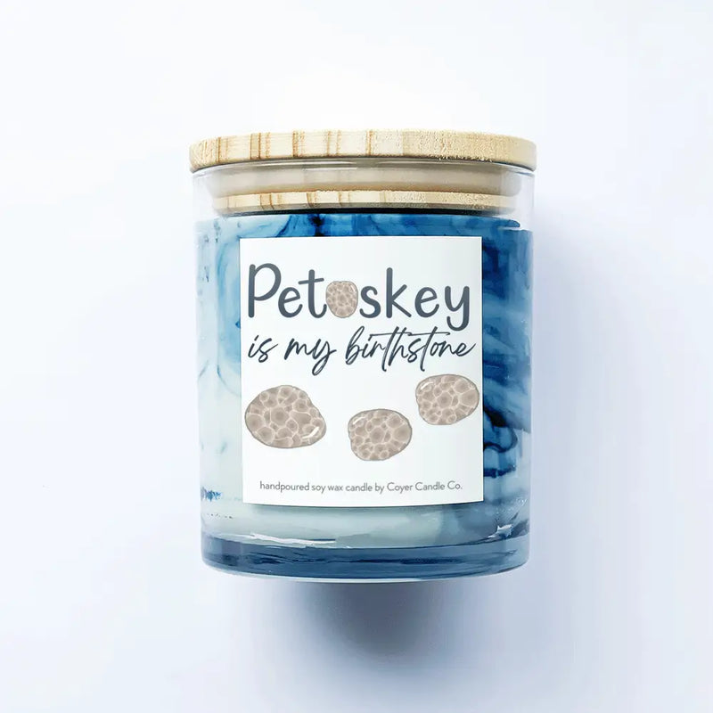 Handmade Petoskey Is My Birthstone 11 oz Candle Jar
