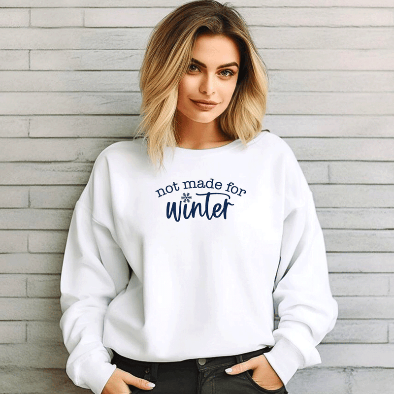 "Not Made For Winter"Relaxed Fit Classic Crew Unisex Sweatshirt