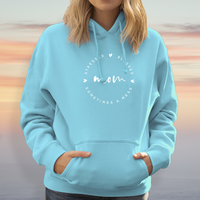 "Mom. Sometimes A Mess"Relaxed Fit Classic Hoodie