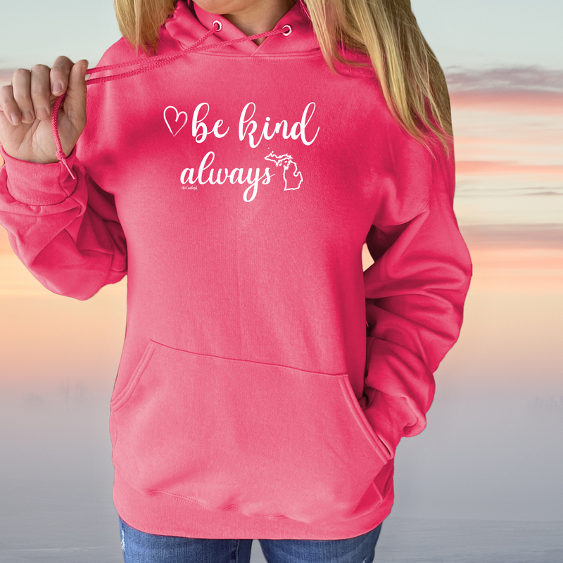"Be Kind...Always"Relaxed Fit Classic Hoodie