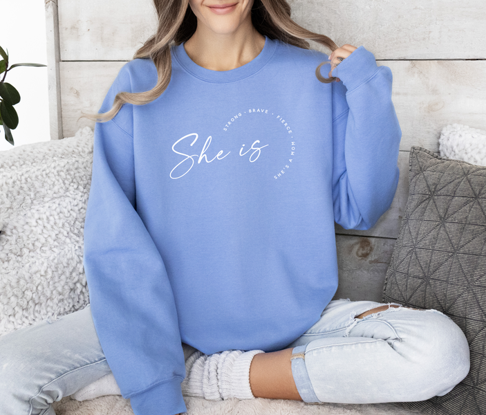 "She Is....."Relaxed Fit Classic Crew Sweatshirt