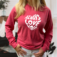 "Always Love"Relaxed Fit Stonewashed Long Sleeve T-Shirt
