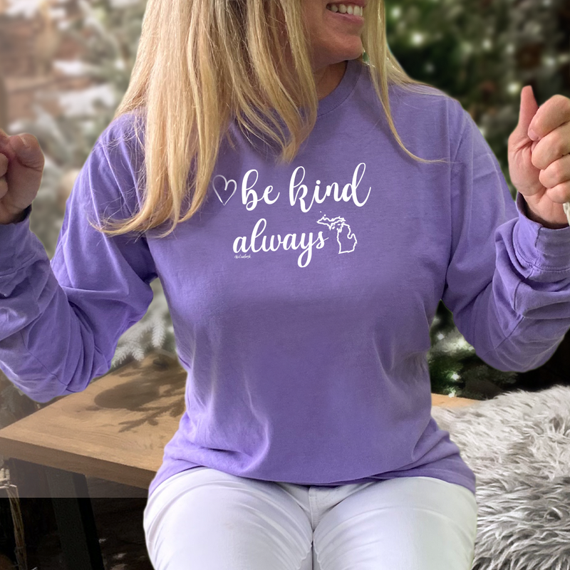 "Be Kind...Always"Relaxed Fit Stonewashed Long Sleeve T-Shirt