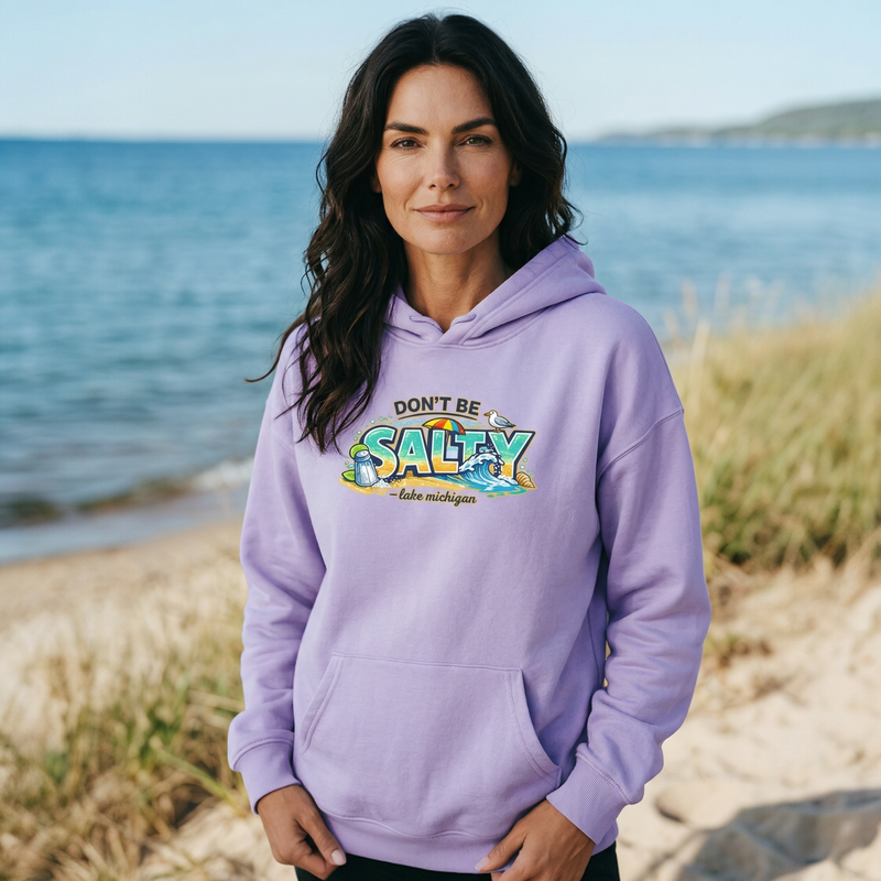 "Don't Be Salty"Relaxed Fit Classic Unisex Hoodie