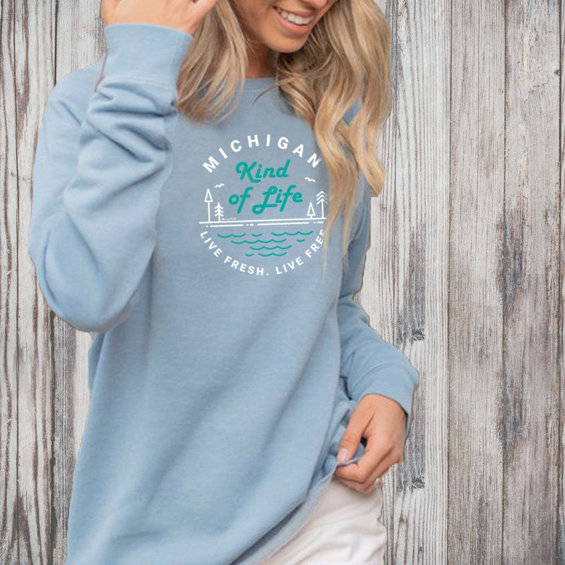 "Michigan Kind Of Life"Women's Ultra Soft Wave Wash Crew Sweatshirt