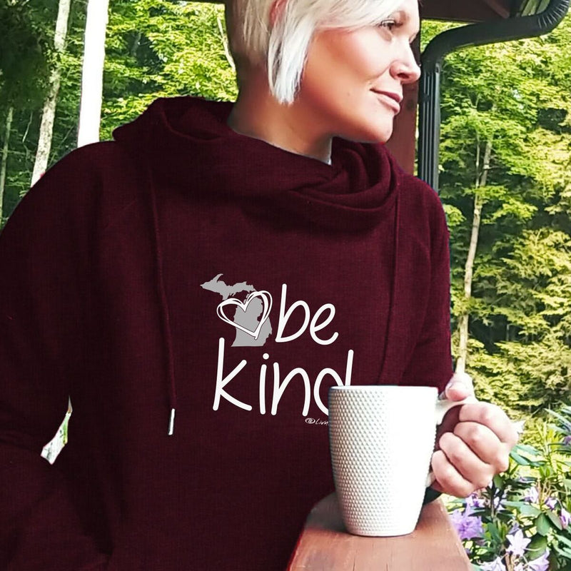 "Michigan Be Kind"Women's Fleece Funnel Neck Pullover Hoodie